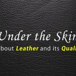 All about Leather and its qualities