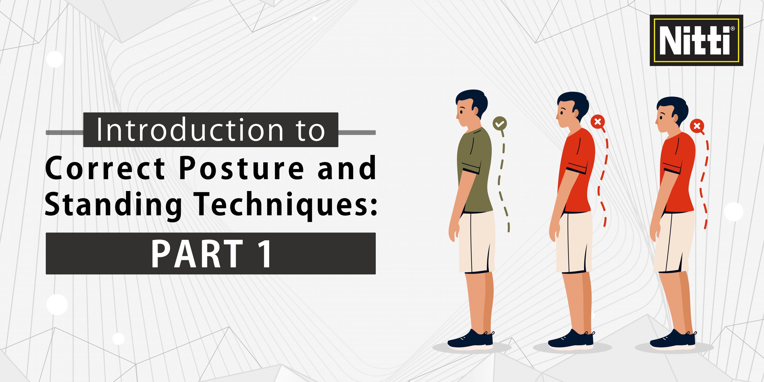 Introduction to Correct Posture and Standing Techniques Part 1