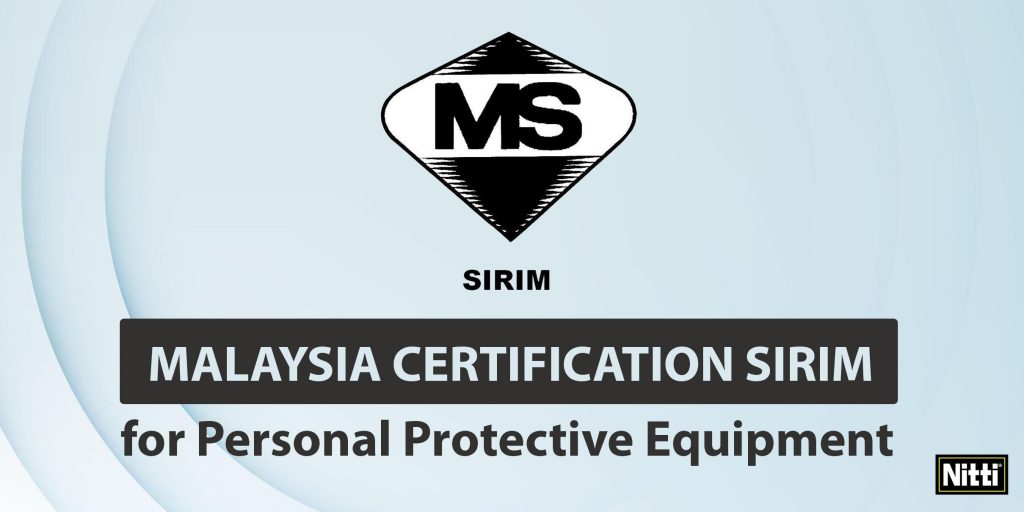Malaysia certification SIRIM for personal protective equipment